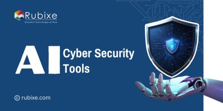 AI Cyber Security Tools