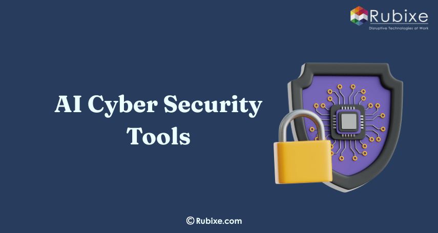 AI Cyber Security Tools