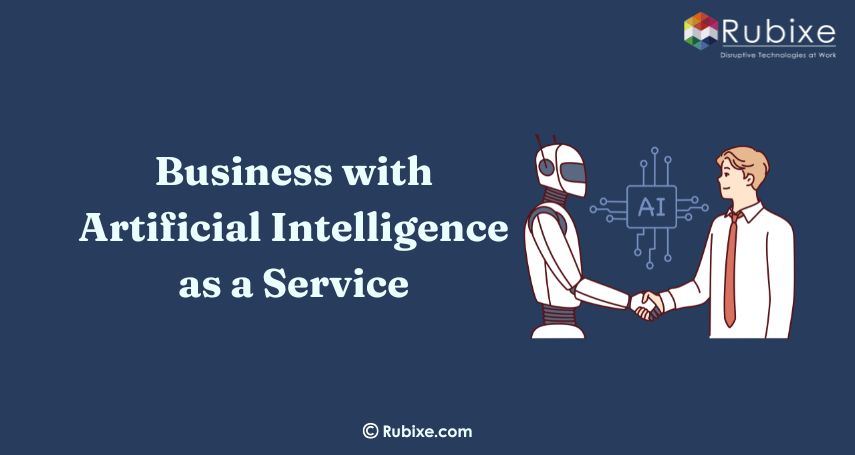 Smarter Business with Artificial Intelligence as a Service