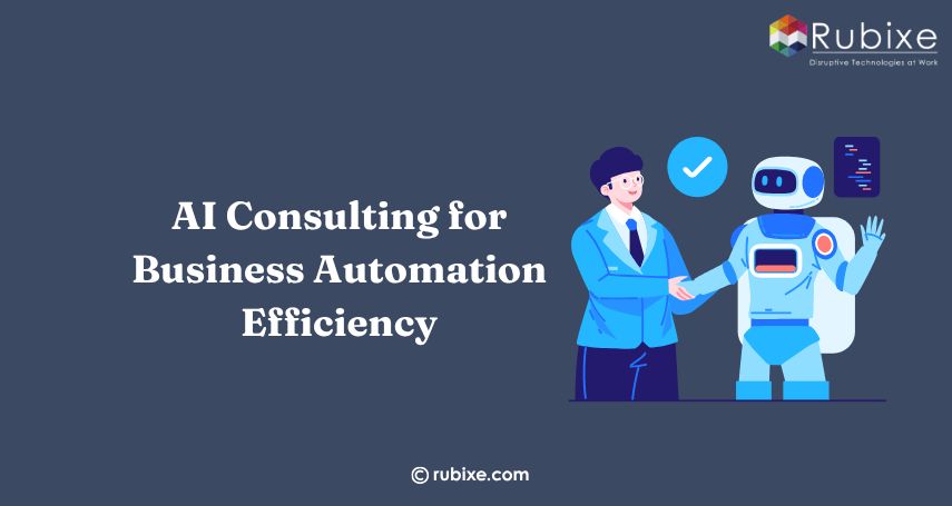 AI Consulting for Business Automation Efficiency
