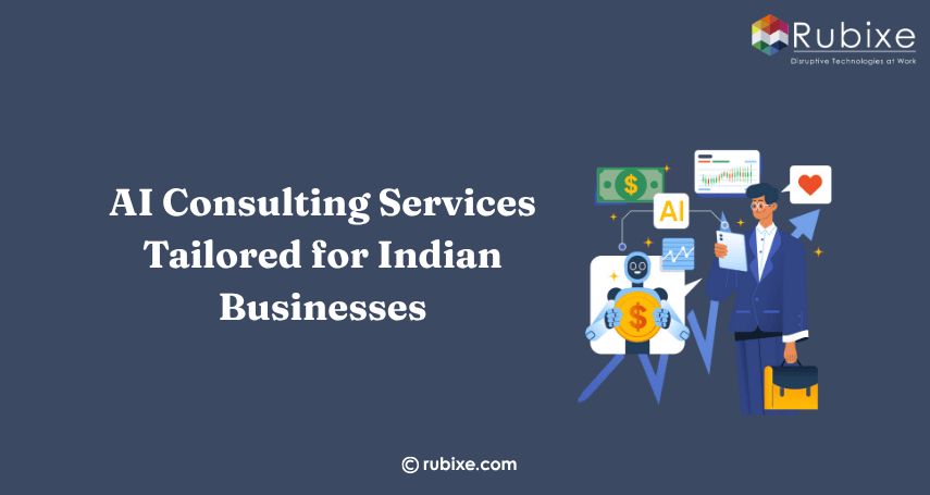 AI Consulting Services Tailored for Indian Businesses