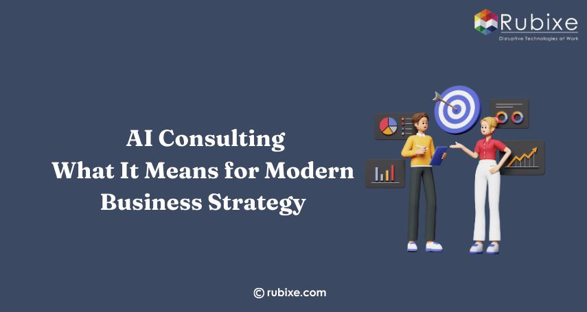 AI Consulting: What It Means for Modern Business Strategy