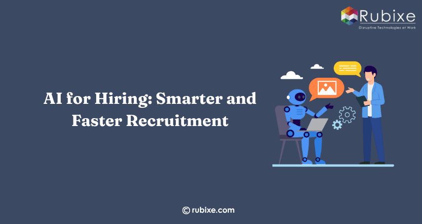 AI for Hiring: Smarter and Faster Recruitment