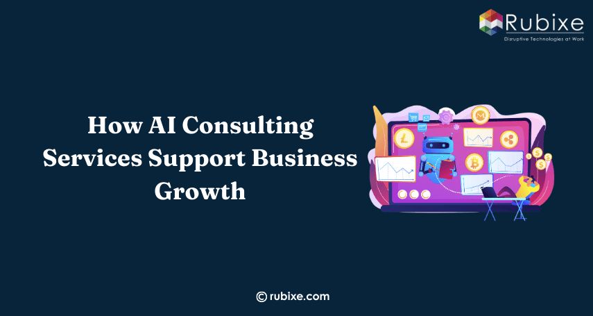 How AI Consulting Services Support Business Growth