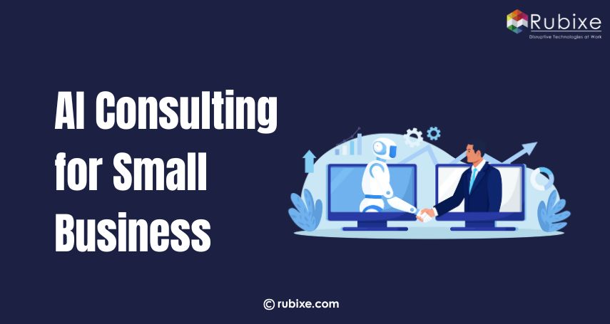 AI Consulting for Small Business: A Smart Advantage