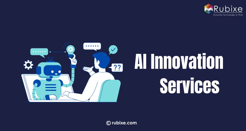 AI Innovation Services That Keep Companies Competitive