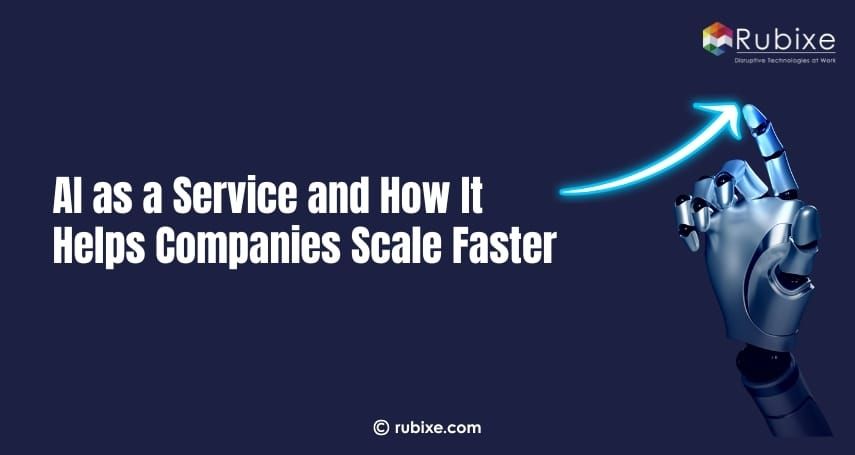 AI as a Service and How It Helps Companies Scale Faster
