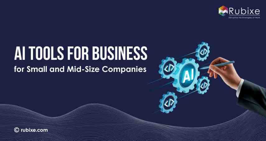 AI Tools for Business for Small and Mid-Size Companies
