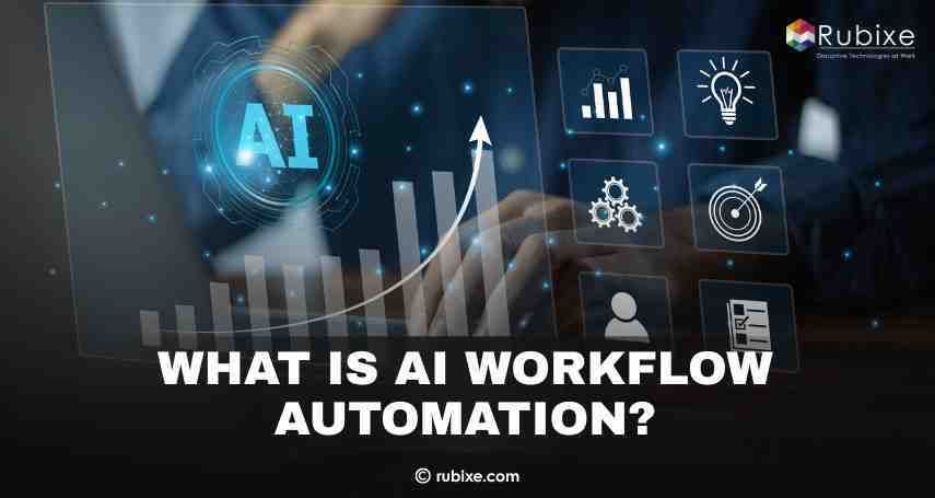 What Is AI Workflow Automation? How Does It Work?