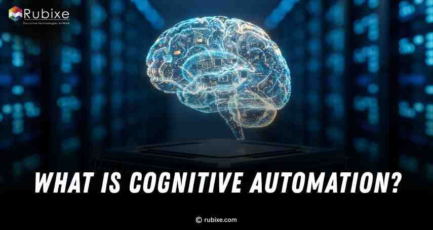 What is cognitive automation? A Complete Guide