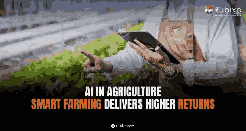 AI in Agriculture: Smart Farming Delivers Higher Returns