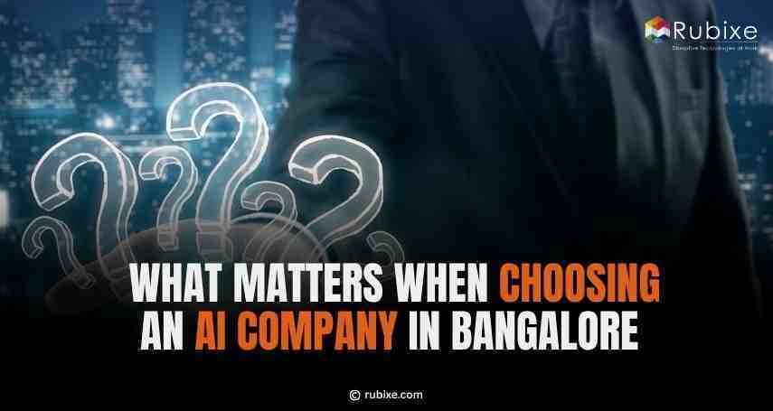 How to Choose the Best AI Company in Bangalore for ROI