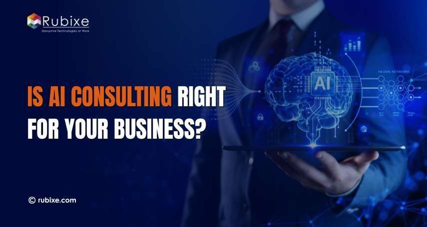 Is AI Consulting Right for Your Business?